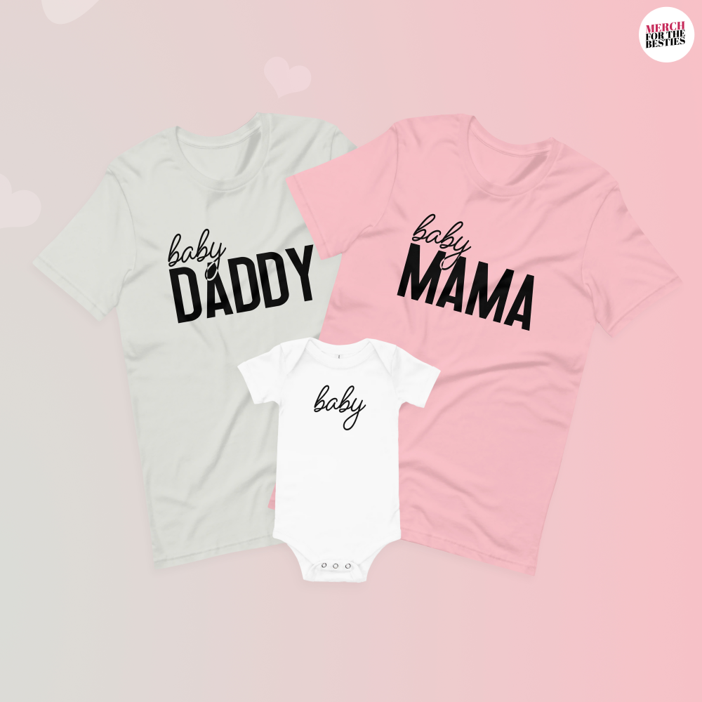 Matching Family Shirts baby daddy mama
