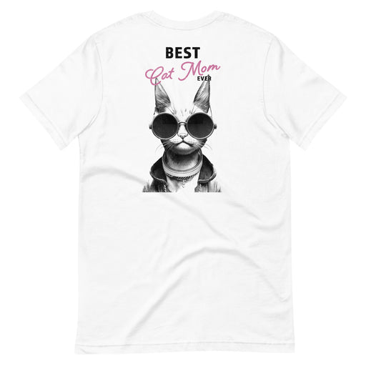 Best Cat Mom Ever T-Shirt - Funny Gift for Cat Mom - Mother's Day